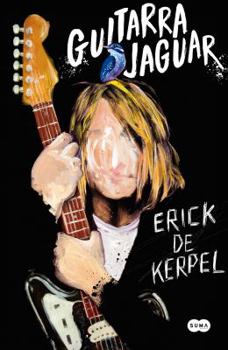 Paperback Guitarra Jaguar: En Busca del Mito de Cobain / Jaguar Guitar [Spanish] Book