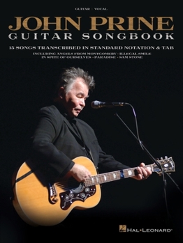Paperback John Prine - Guitar Songbook: 15 Songs Transcribed in Standard Notation & Tab Book
