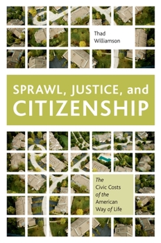 Paperback Sprawl, Justice, and Citizenship Book