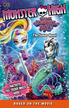 Paperback Great Scarrier Reef: The Junior Novel 5 (Monster High) Book