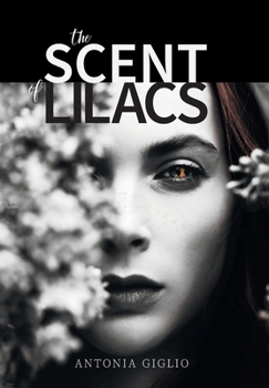 Hardcover The Scent of Lilacs Book