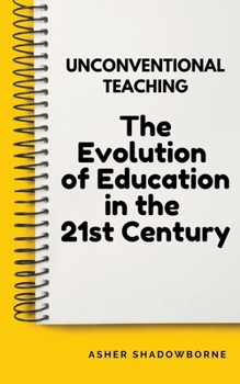 Paperback The Evolution of Education in the 21st Century Book