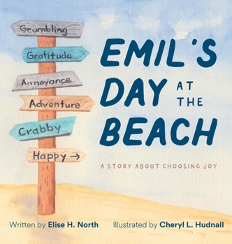 Hardcover Emil's Day at the Beach: A Story About Choosing Joy Book