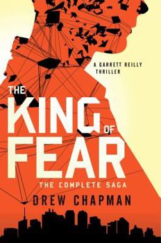 The King of Fear - Book #2 of the Garrett Reilly