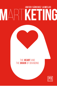 Paperback Martketing: The Heart and the Brain of Branding Book