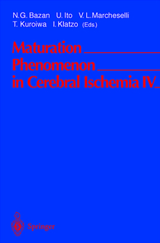 Maturation Phenomenon in Cerebral Ischemia IV: Apoptosis and/or Necrosis, Neuronal Recovery vs. Death, and Protection Against Infarction