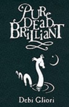 Pure Dead Brilliant - Book #3 of the Pure Dead