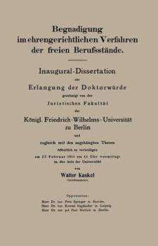 Paperback Begnadigung Im Ehrengerichtlichen Verfahren Der Freien Berufsstände: Inaugural-Dissertation [German] Book