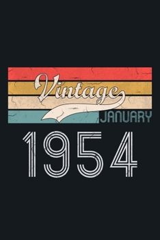 Vintage January1954: blank lined notebook / journal (6x9) to offer as 66th Birthday Gift Idea for Women And Men anniversary with Retro Color design