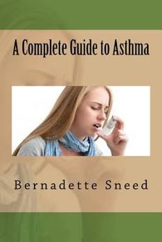 Paperback A Complete Guide to Asthma Book