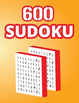 Paperback 600 Sudoku: Brain Sharper 600 Easy and Medium Sudoku Puzzle with Solution for Beginner Book
