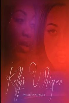 Paperback Kelly's Whisper Book