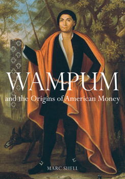 Hardcover Wampum and the Origins of American Money Book