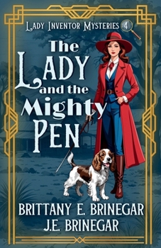 The Lady and the Mighty Pen: A 1920s Courtroom Cozy Mystery (Lady Inventor Mysteries)