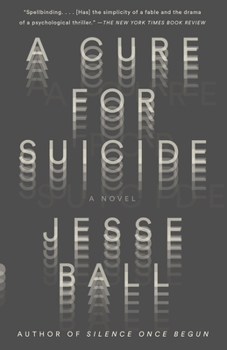 Paperback A Cure for Suicide Book