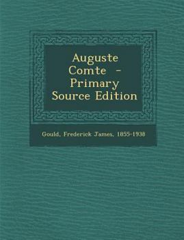 Paperback Auguste Comte - Primary Source Edition Book