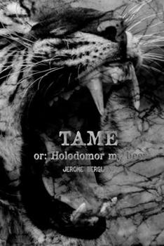 Tame: or: Holodomor my beer