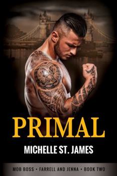 Primal - Book #2 of the London Mob