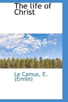 Paperback The Life of Christ Book