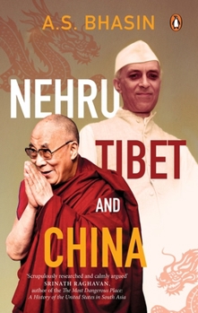Hardcover Nehru, Tibet and China Book
