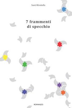 Paperback 7 Frammenti di Specchio [Italian] Book