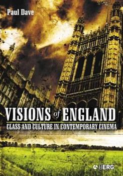 Visions of England: Class and Culture in Contemporary Cinema (Talking Images)