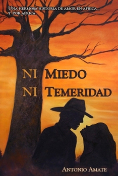 Paperback Ni miedo ni temeridad [Spanish] Book