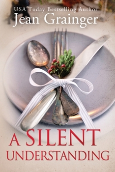 Paperback A Silent Understanding: The Kilteegan Bridge Story - Book 5 Book