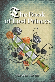 Paperback The Book of Lost Princes Book