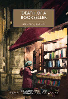 Paperback Death of a Bookseller (British Library Crime Classics) Book