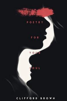 Paperback Poetry For Your Soul: Words for Dally Inspiration Book