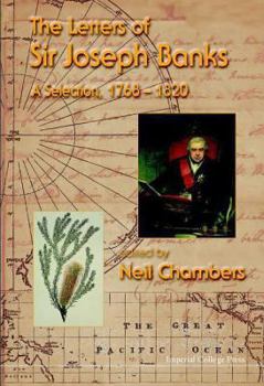 Hardcover The Letters of Sir Joseph Banks: The Book