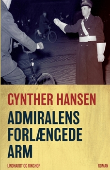 Paperback Admiralens forl?ngede arm [Danish] Book