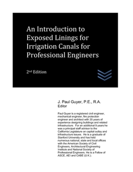 Paperback An Introduction to Exposed Linings for Irrigation Canals for Professional Engineers Book