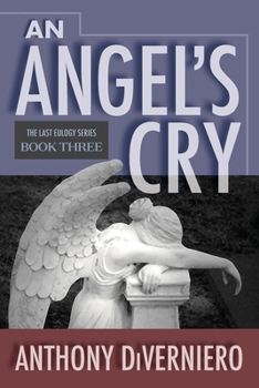 An Angel's Cry (Last Eulogy)