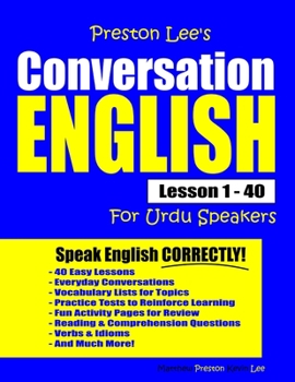 Paperback Preston Lee's Conversation English For Urdu Speakers Lesson 1 - 40 Book