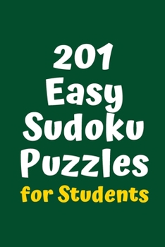 Paperback 201 Easy Sudoku Puzzles for Students Book