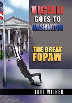 Hardcover Vicelli Goes to Washington Book