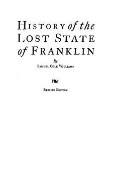 Paperback History of the Lost State of Franklin Book