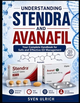 Paperback UNDERSTANDING STENDRA AND AVANAFIL Book