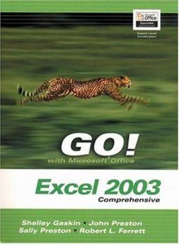 Paperback Go! with Microsoft Office Excel 2003 Comprehensive and Student CD Package Book
