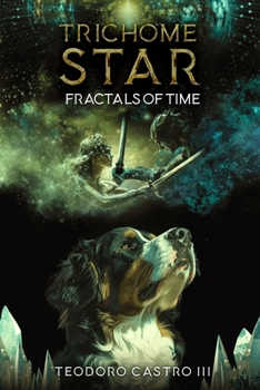 Paperback Trichome Star: Fractals of Time Book