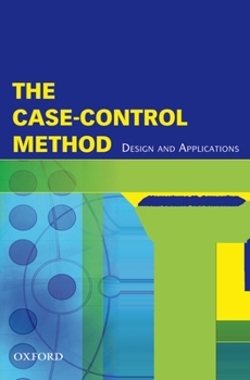 Hardcover Case-Control Method: Design and Applications Book
