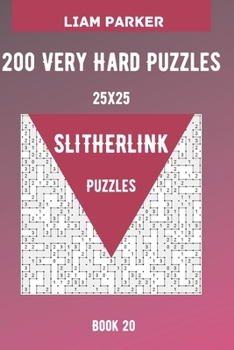 Paperback Slitherlink Puzzles - 200 Very Hard Puzzles 25x25 Book 20 Book