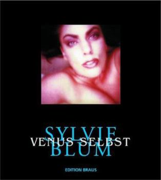 Hardcover Sylvie Blum -Venus Selbst [German] Book