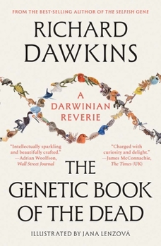 Paperback The Genetic Book of the Dead: A Darwinian Reverie Book