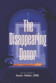 Paperback The Disappearing Donor Book