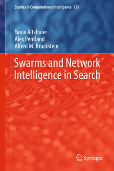 Swarms and Network Intelligence in Search