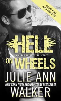 Hell on Wheels - Book #1 of the Black Knights Inc.