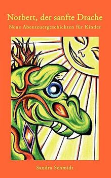 Paperback Norbert, Der Sanfte Drache (Teil 2) [German] Book